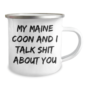 Maine Coon Cat Gifts from Friends for Maine Coon Cat Lovers, Funny Quote Camping Mug, Mother's Day Unique Gifts, Gifts from Men to Women