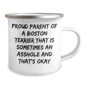 Funny Boston Terrier Dog Gifts - 'Proud Parent' Camping Mug for Mom - Mother's Day Unique Gifts from Friends