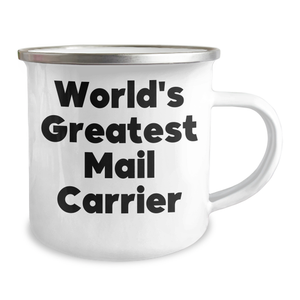 Funny Mail Carrier Gifts from Friends - World's Greatest Mail Carrier Camping Mug, 12 oz Stainless Steel with Enamel Finish, Perfect for Mother's Day
