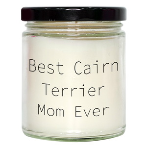 Cairn Terrier Dog Mom Gifts: Best Cairn Terrier Mom Ever Vanilla Soy Candle for Cairn Terrier Lovers, Unique Father's Day Unique Gifts for Dad from Friends to Show Appreciation - Image 1