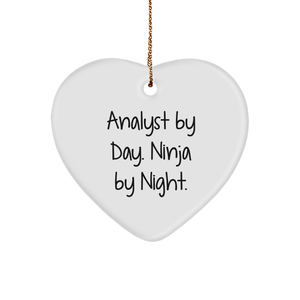 Analyst By Day Gifts from Coworkers, Heart Ornament for Christmas Unique Gifts for Analyst By Day. Ninja By Night. - Image 1