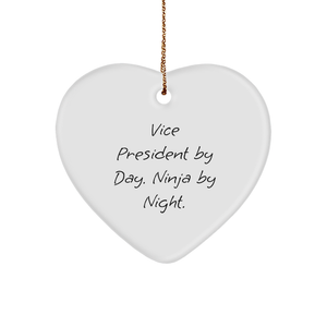 Vice President by Day, Ninja by Night Heart Ornament Gifts from Friends for Vice President - Image 1