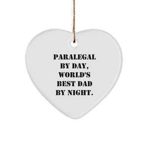 Paralegal By Day, World's Best Dad By Night Funny Heart Ornament Gifts for Paralegal Dads Christmas Memorable Presents from Mom or Family to Husband or Son - Image 1