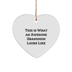 Grandmom Heart Ornament, Gifts from Family, This Is What An Awesome Grandmom Looks Like, Heartwarming Christmas Unique Gift, Unique Grandmom Gift - Image 1