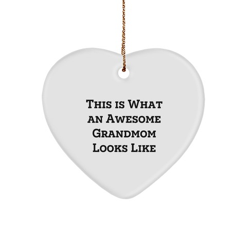 Image of Grandmom Heart Ornament, Gifts from Family, This Is What An Awesome Grandmom Looks Like, Heartwarming Christmas Unique Gift, Unique Grandmom Gift - Image 1