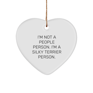 I'm Not A People Person. I'm A Silky Terrier Person. Heart Ornament, Silky Terrier Dog Gifts, Christmas Unique Ornaments - Image 1
