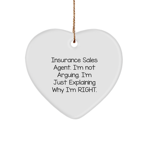 Insurance Sales Agent Gifts, Funny Quote Heart Ornament, Gifts from Family to Insurance Sales Agent, Christmas Unique - Image 1