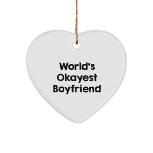 Funny Sweetheart Gifts from Men to Sweetheart, Heart Ornament for Christmas, 'World's Okayest Sweetheart' Quote, Beautiful White Heart Shaped Ornament, Durable MDF with High-Gloss Finish - Image 1