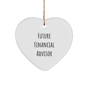Future Financial Advisor Heart Ornament | Christmas Unique Gifts for Financial Advisors | Inspirational Gifts from Mom to Son/Daughter - Image 1