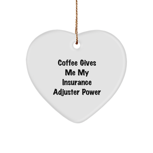 Funny Coffee Gifts for Insurance Adjusters | Heart Ornament | Inspirational Christmas Unique Gifts for Insurance Adjusters from Santa - Image 1