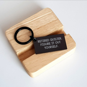 Quilter's Humorous Father's Day Unique Gift Ideas, 'Figure It Out Yourself' Keychain, Black Stainless Steel, Gifts from Men to Quilters