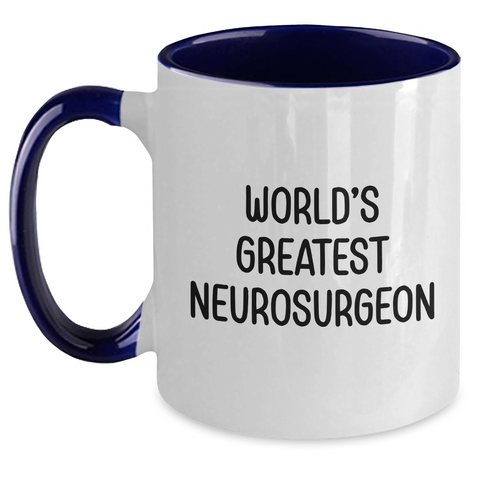 Image of Funny Neurosurgeon Gifts from Men, Gifts for Neurosurgeon Dad on Father's Day - World's Greatest Two Tone Coffee Mug, Black and White, Red and White, Navy and White, or Pink and White Options - Main