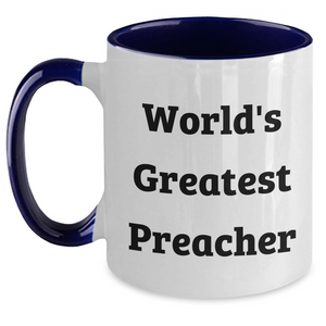 Funny Preacher Gifts from Mom for World's Greatest Preacher Two Tone Coffee Mug, Father's Day Unique Gifts for Preacher or Father, Preacher Appreciation
