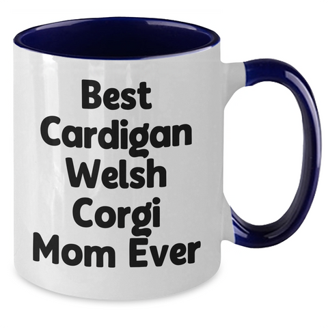 Image of Best Cardigan Welsh Corgi Mom Ever Two Tone Coffee Mug Gifts for Dog Lovers | Unique Father's Day Present for Corgi Moms from Daughters, Sons, and Husbands - Additional