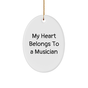 Musician's Heart Belongs To A Musician, Oval Ornament, Gift for Musician, Christmas Unique Gifts from Friends, Oval Ornament for Musician - Image 1