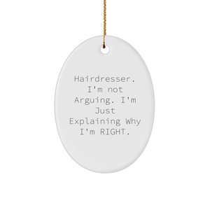 Hairdresser Gifts from Friends for Christmas Oval Ornament, Funny Quote, Unique Oval Ornament, Hairdresser, Christmas Unique Gifts, Friends Gifts for Hairdresser - Image 1