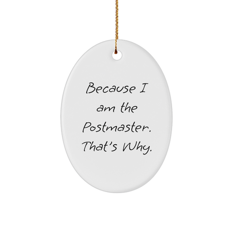 Image of Postmaster Oval Ornament Gifts | Funny Postmaster Gifts for Christmas | Postmaster Unique Gifts from Santa Claus to Postmaster - Image 1