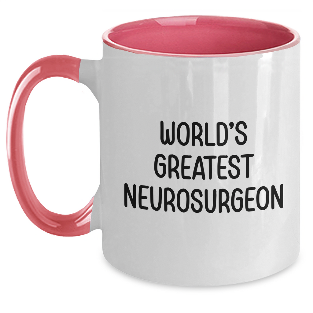 Funny Neurosurgeon Gifts from Men, Gifts for Neurosurgeon Dad on Father's Day - World's Greatest Two Tone Coffee Mug, Black and White, Red and White, Navy and White, or Pink and White Options - Main
