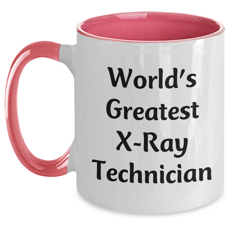 Image of World's Greatest X-ray Technician Funny Quote Two Tone Coffee Mugs - Gifts for X-Ray Technician from Men, Women, or Friends on Mother's Day - Main