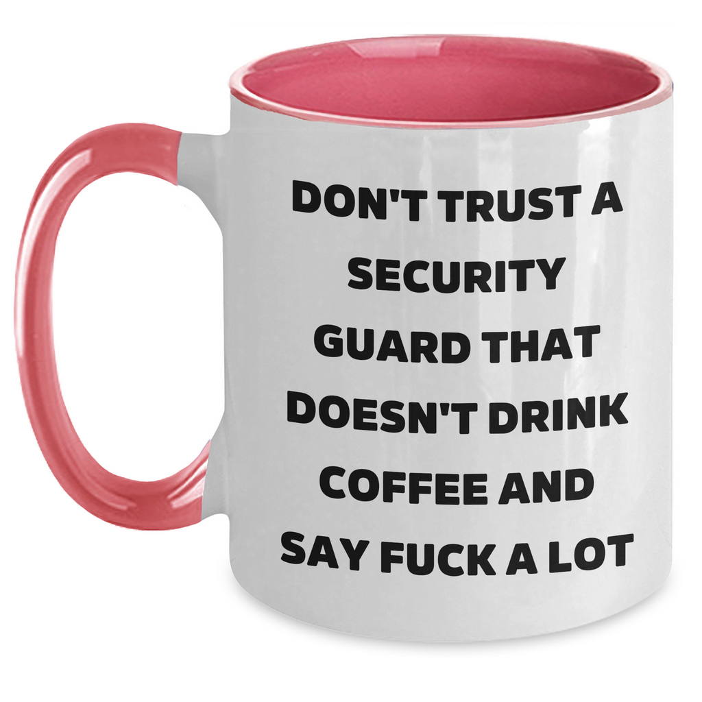 Funny Security Guard Gifts from Men to Security Guards for Graduation - Don't Trust Coffee Lovers, 'Funny Two Tone Coffee Mug' - Main
