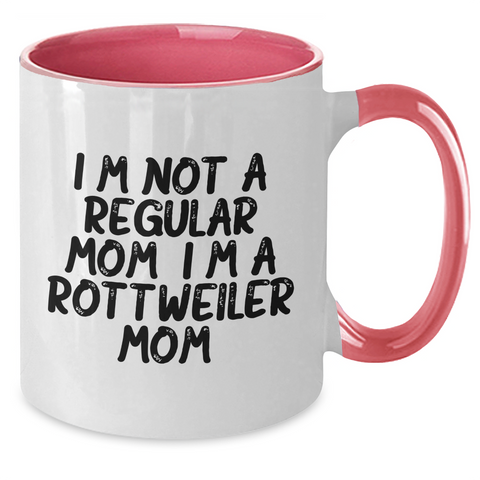 Image of Rottweiler Dog Mom Funny Gifts from Mom to Rottweiler Dog, Two Tone Coffee Mug, I'm Not A Regular Mom. I'm A Rottweiler Mom., Graduation Unique Gifts for Rottweiler Dog Lovers - Additional