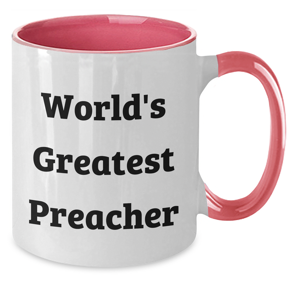 Funny Preacher Gifts from Mom for World's Greatest Preacher Two Tone Coffee Mug, Father's Day Unique Gifts for Preacher or Father, Preacher Appreciation - Additional