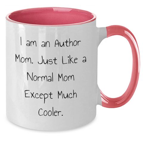 Image of Funny Author Gifts from Mom, Unique Two Tone Coffee Mugs for Author Friends, I Am An Author Mom, 11oz Ceramic Mugs for Graduation, Gifts from Mom to Author - Additional