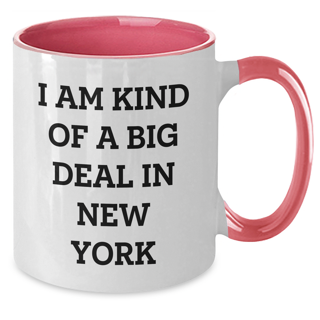 Fun I Am Kind Of A Prime Selection In New York Two Tone Coffee Mug, New York Gifts for Men, Women, Friends, Coworkers, Family, Graduation Unique Gifts from New York, Funny Two Tone Mugs - Additional