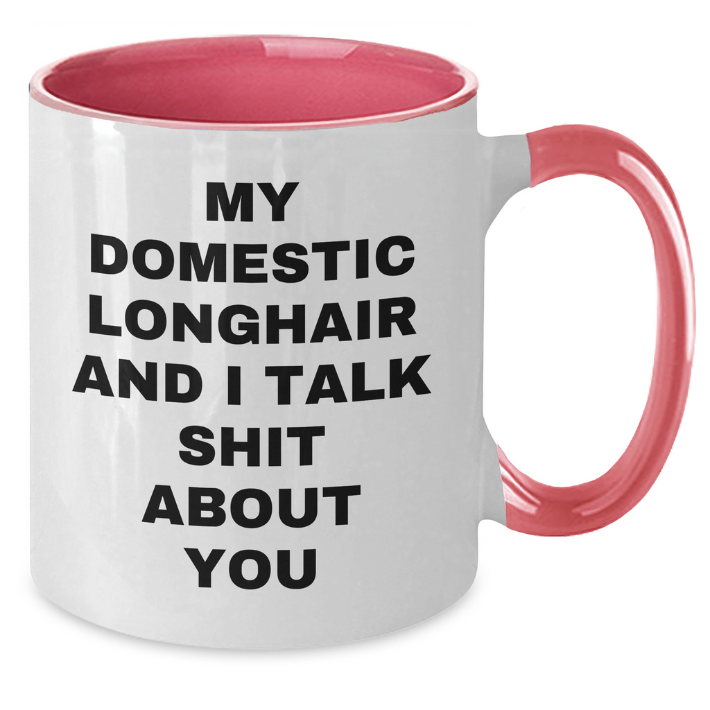 Domestic Longhair Cat Mom Funny Coffee Mug, Gifts from Women, Gifts for Cat Lovers, Unique Mother's Day Unique Gifts for Friends - Additional
