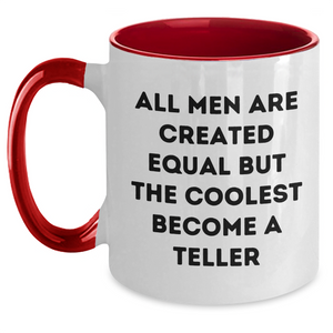Funny Teller Gifts for Men from Women - Two Tone Coffee Mug with Inspirational Quote, Mother's Day Unique Gifts