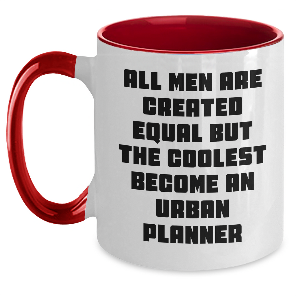 Funny Urban Planner Gifts from Men to Urban Planner, Unique Two Tone Coffee Mug for Mother's Day - Main