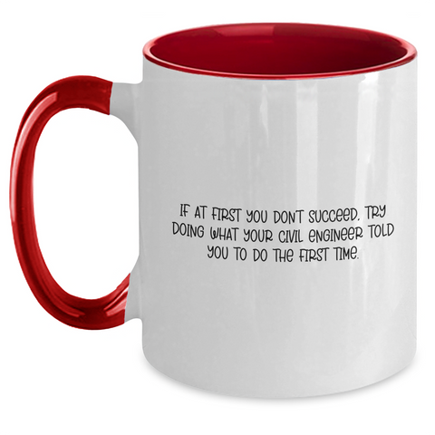 Image of Civil Engineer Humor Funny Quote Gifts for Men from Friends, Unique Two Tone Coffee Mug for Graduation, Gifts from Family and Coworkers - Main