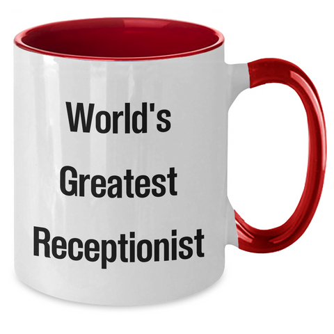 Image of World's Greatest Receptionist Funny Quote Two Tone Coffee Mug Gifts from Men to Receptionist for Mother's Day - Additional