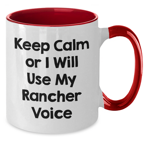 Image of Rancher Humor Gifts from Friends to Rancher Men or Women, Keep Calm Or I Will Use My Rancher Voice, Two Tone Coffee Mug for Mother's Day Unique Gifts - Additional