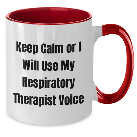 Image of Funny Respiratory Therapist Gifts for Men, Keep Calm Or I Will Use My Respiratory Therapist Voice, Two Tone Coffee Mug, Father's Day Unique Gifts from Men to Respiratory Therapist - Additional