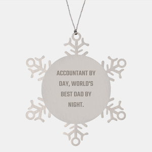 Accountant By Day, World's Best Dad By Night Snowflake Ornament, Accountant Gifts, Christmas Unique Gifts from Men to Accountants - Image 1