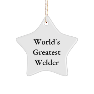 World's Greatest Welder Funny Star Ornament Gifts from Men to Christmas Welder - Image 1