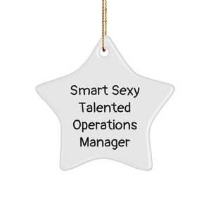 Funny Smart Sexy Talented Operations Manager Star Ornament, Gifts from Friends, Gifts for Operations Manager, Christmas Unique Gifts - Image 1