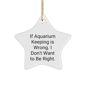 Aquarium Keeping Gifts from Friends - Funny Star Ornament, White Color, Christmas Unique Gifts for Aquarium Keeping Enthusiasts and Star Ornament Collectors - Image 1