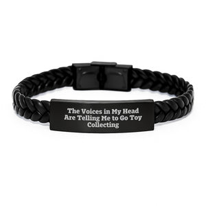 Funny Toy Collecting Gifts for Men, Birthday Unique Interlaced Leather Bracelet with 'The Voices In My Head Are Telling Me To Go Toy Collecting' - Image 1