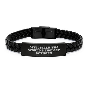 Funny Actuary Gifts from Friends - Interlaced Leather Bracelet for Birthday - 'Officially The World's Coolest Actuary' Quote - Image 1