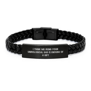 Funny Unbiological Dad Gifts, Interlaced Leather Bracelet Quotes, Graduation Unique Gifts from Men to Unbiological Dad - Image 1