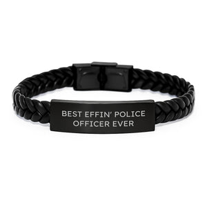 Funny Police Officer Gifts for Men - Best Effin' Police Officer Ever Interlaced Leather Bracelet, Christmas Unique Presents from Family to Police Officer - Image 1