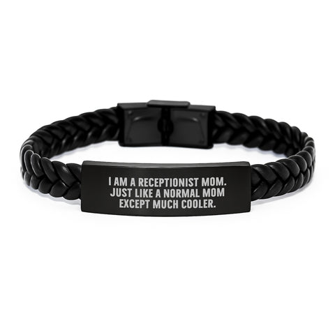 Image of Receptionist Mom Gifts, I Am A Receptionist Mom Except Much Cooler, Interlaced Leather Bracelet - Mother's Day Unique Gifts from Friends and Family to Receptionists - Image 1
