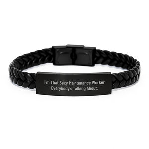 Funny Maintenance Worker Gifts from Men to Maintenance Worker, Interlaced Leather Bracelet for Maintenance Worker, Sexy Maintenance Worker Everybody's Talking About Graduation Unique Gifts - Image 1