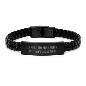Sexy Neurosurgeon Gifts for Graduation - Funny Interlaced Leather Bracelet from Friends, Men, Women, Family, Coworkers - Image 1