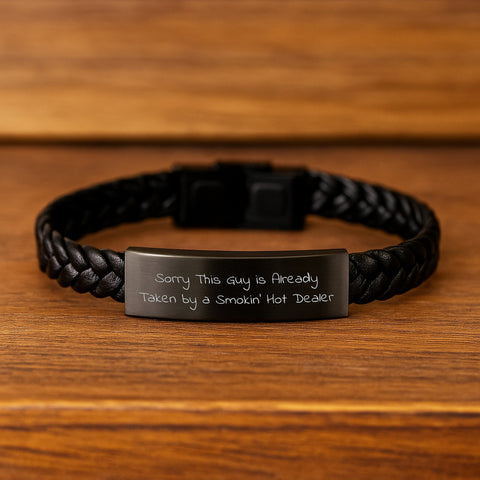 Image of Funny Dealer Gifts, Birthday Unique Interlaced Leather Bracelet for Men, Sorry 'This Guy Is Already Taken' Quote by Smokin' Hot Dealer, Gifts from Men to Dealer - Image 2