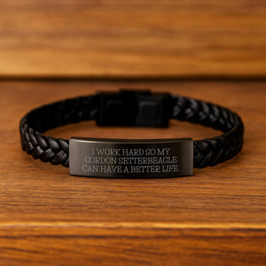 Gordon Setter Dog Gifts from Friends, Cute Inspirational Quote Interlaced Leather Bracelet for Men, Women, Family, and Coworkers, Birthday Unique Gifts for Gordon Setter Dog Owners