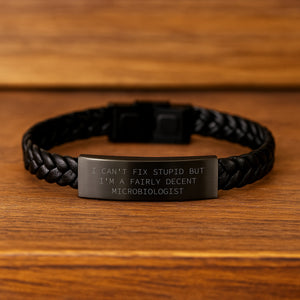 Funny Microbiologist Gifts for Him Birthday Unique Interlaced Leather Bracelet, Gifts from Friends to Men, Fairly Decent Microbiologist Quote