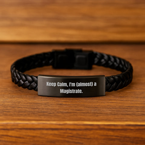 Image of Magistrate Gift Interlaced Leather Bracelet, Funny Keepsake for Graduation, 'Keep Calm, I'm (almost) A Magistrate' Quote, Stainless Steel and PU Leather, Gifts from Family to Friends - Image 2